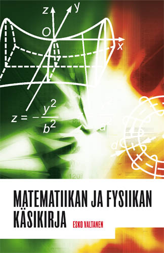 Matematiikan ja fysiikan k�sikirja