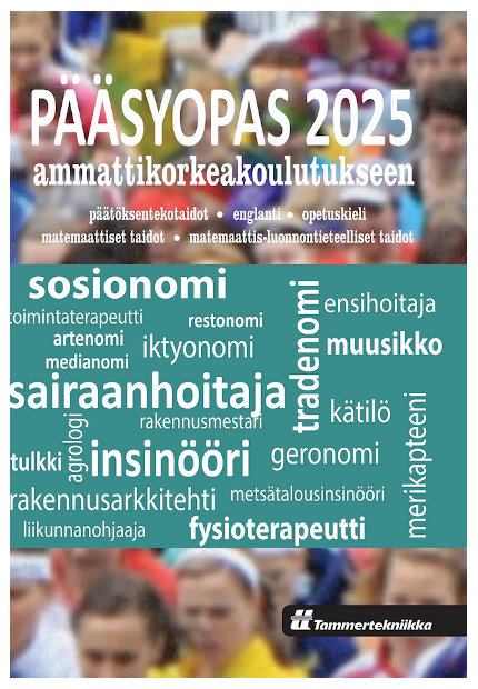 <br>Pääsyopas 2025 ammattikorkeakoulutukseen 